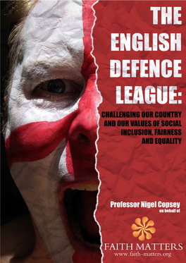 The English Defence League: Challenging Our Country and Our Values of Social Inclusion, Fairness and Equality