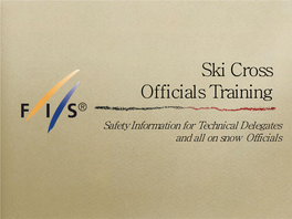 Ski Cross Officials Training