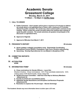 Academic Senate Grossmont College Monday, March 21, 2011 11:00Am – 12:20Pm in Griffin Gate