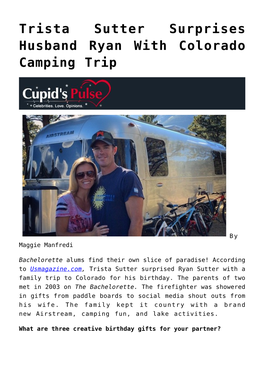 Trista Sutter Surprises Husband Ryan with Colorado Camping Trip
