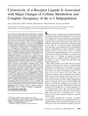 Cytotoxicity of S-Receptor Ligands Is Associated with Major Changes of Cellular Metabolism and Complete Occupancy of the S-2 Subpopulation