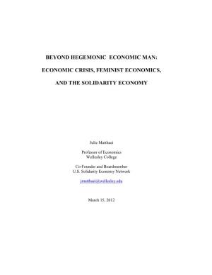 Beyond Hegemonic Economic Man
