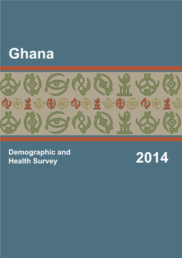 Ghana Demographic and Health Survey 2014 [FR307]