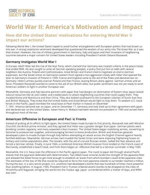 World War II: America's Motivation and Impact How Did the United States’ Motivations for Entering World War II Impact Our Actions?