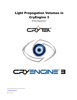 Light Propagation Volumes in Cryengine 3 Anton Kaplanyan1