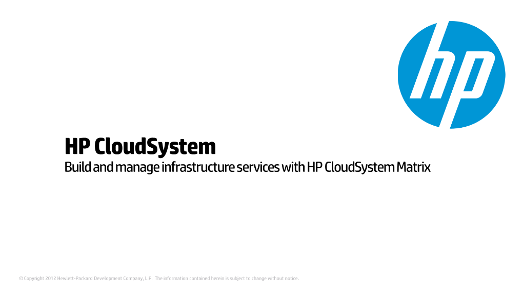 Build and Manage Infrastructure Services with HP Cloudsystem Matrix