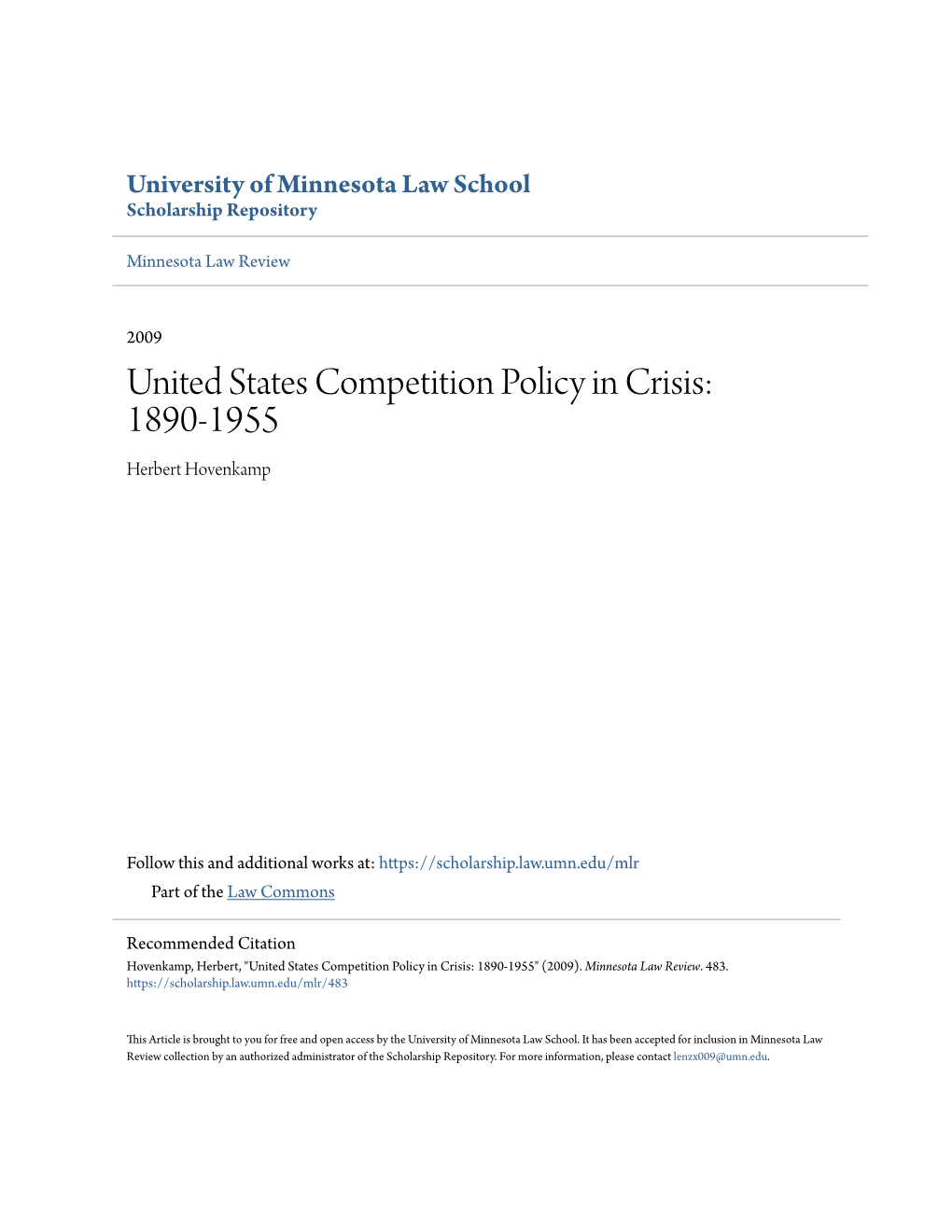 United States Competition Policy in Crisis: 1890-1955 Herbert Hovenkamp