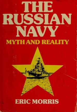 The Russian Navy Myth and Reality