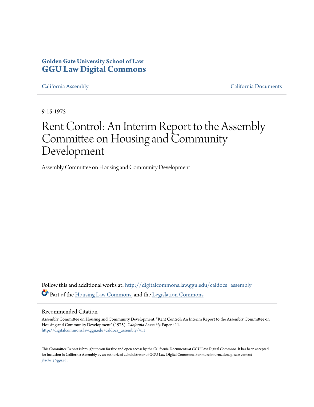 Rent Control: an Interim Report to the Assembly Committee on Housing and Community Development Assembly Committee on Housing and Community Development