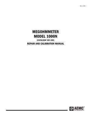 Megohmmeter Model 1000N (Catalog# 185.100) Repair and Calibration Manual