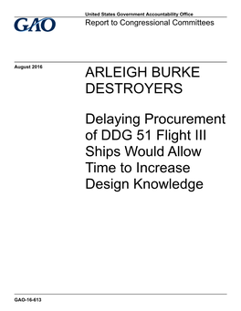 Gao-16-613, Arleigh Burke Destroyers