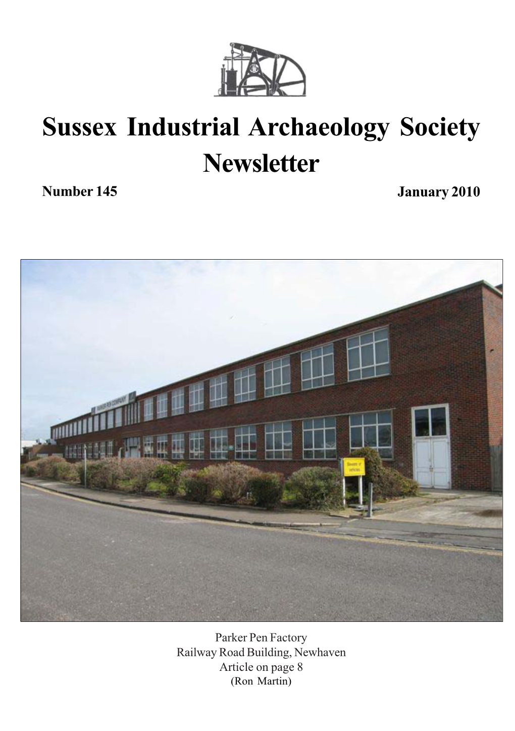 Sussex Industrial Archaeology Society Newsletter Number 145 January 2010