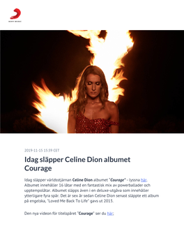 Idag Släpper ​Celine Dion Albumet Courage
