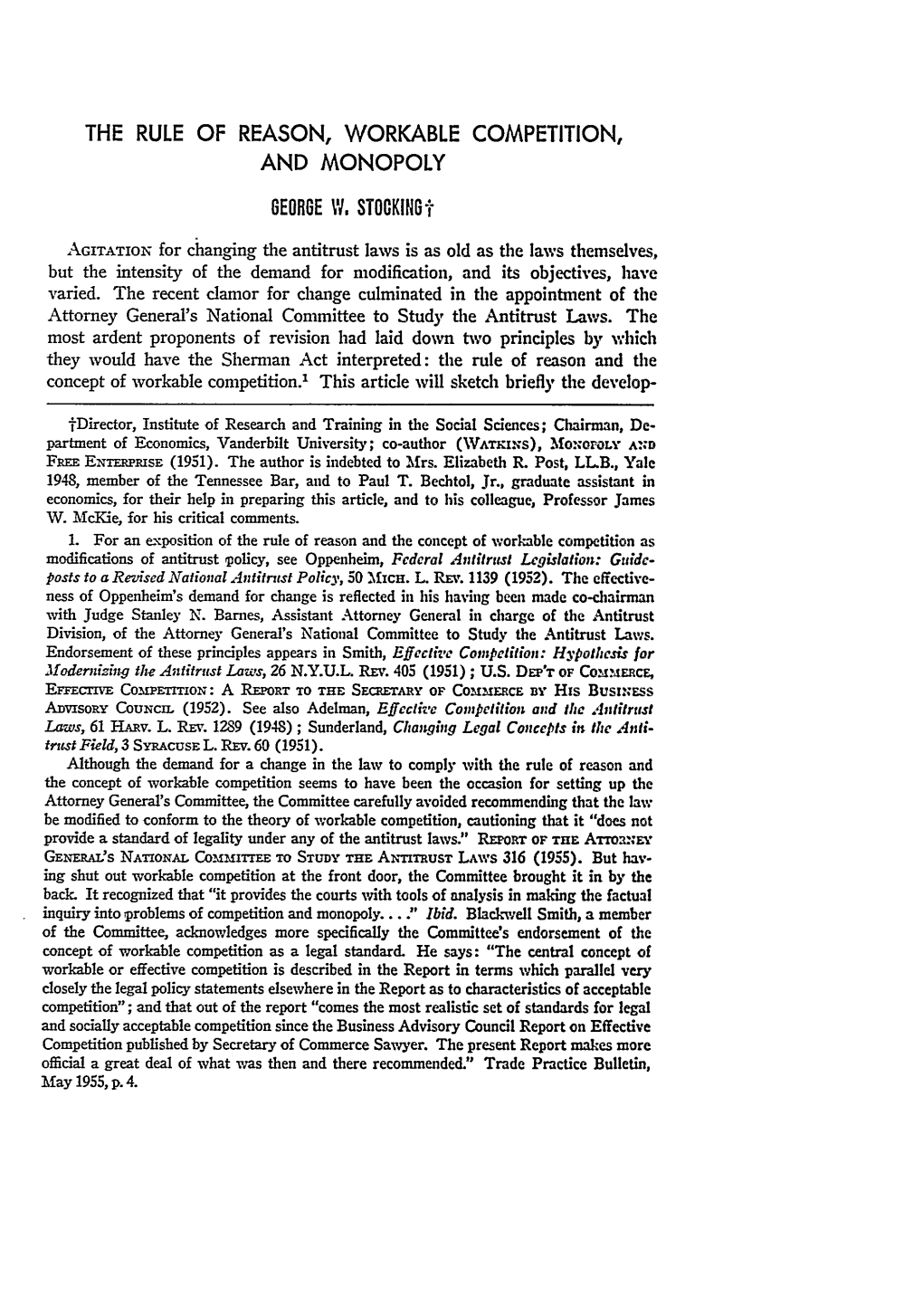 THE RULE of REASON, WORKABLE COMPETITION, and MONOPOLY GEORGE W.Stockingi