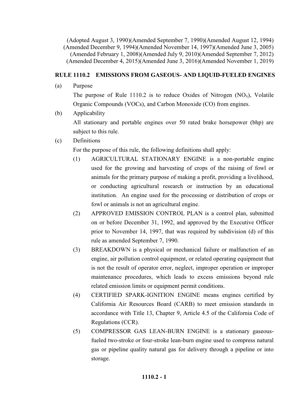 RULE 1110.2 EMISSIONS from GASEOUS- and LIQUID-FUELED ENGINES (A) Purpose