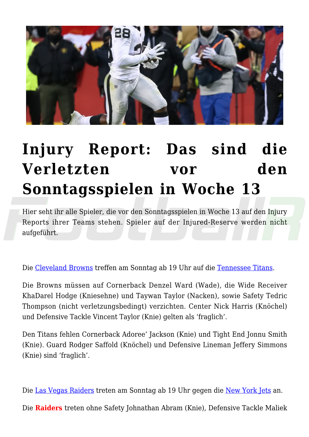 Injury Report: Das Sind Die Verletzten Vor Den Sonntagsspielen in Woche 13
