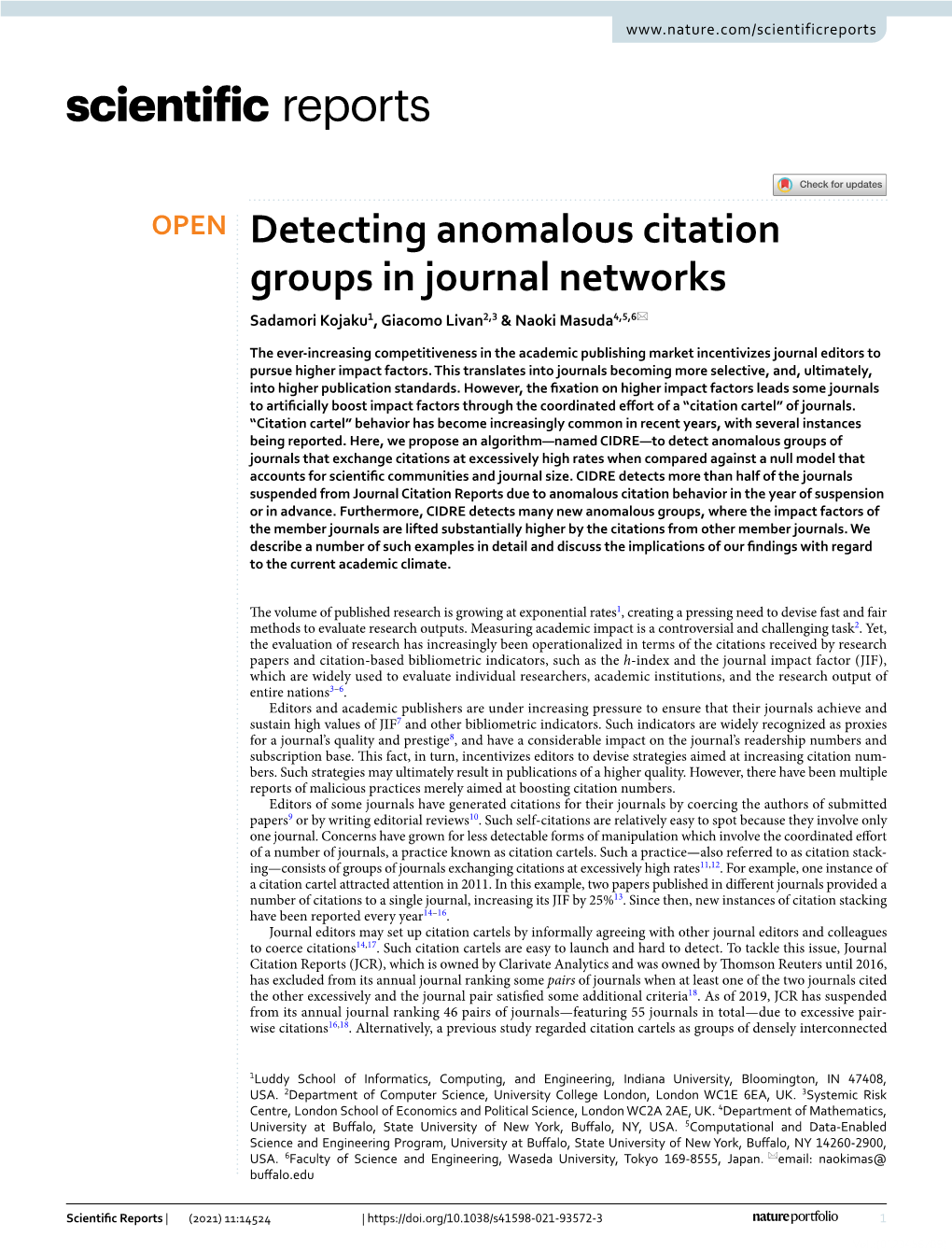 Detecting Anomalous Citation Groups in Journal Networks Sadamori Kojaku1, Giacomo Livan2,3 & Naoki Masuda4,5,6*
