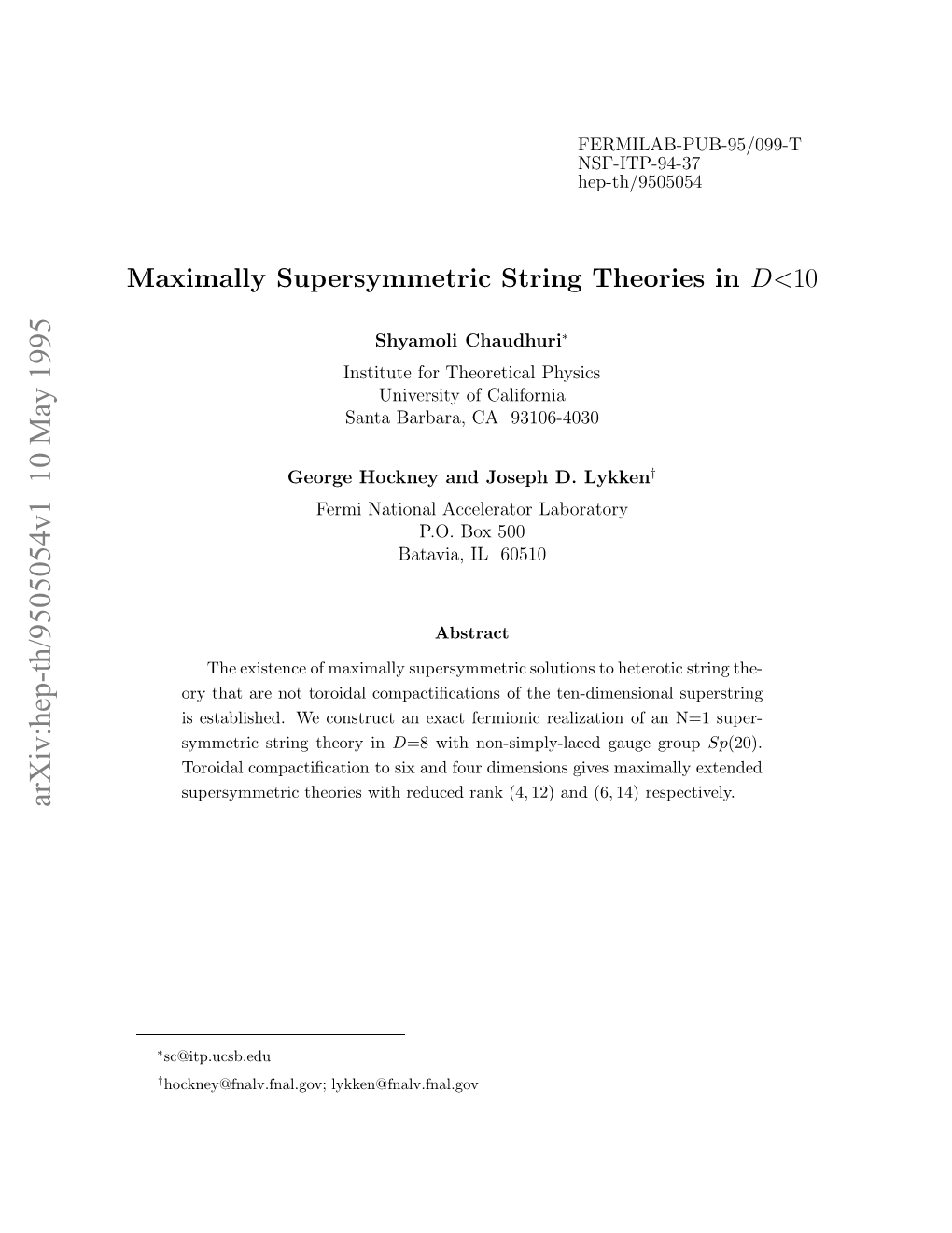 Maximally Supersymmetric String Theories in D&lt; 10