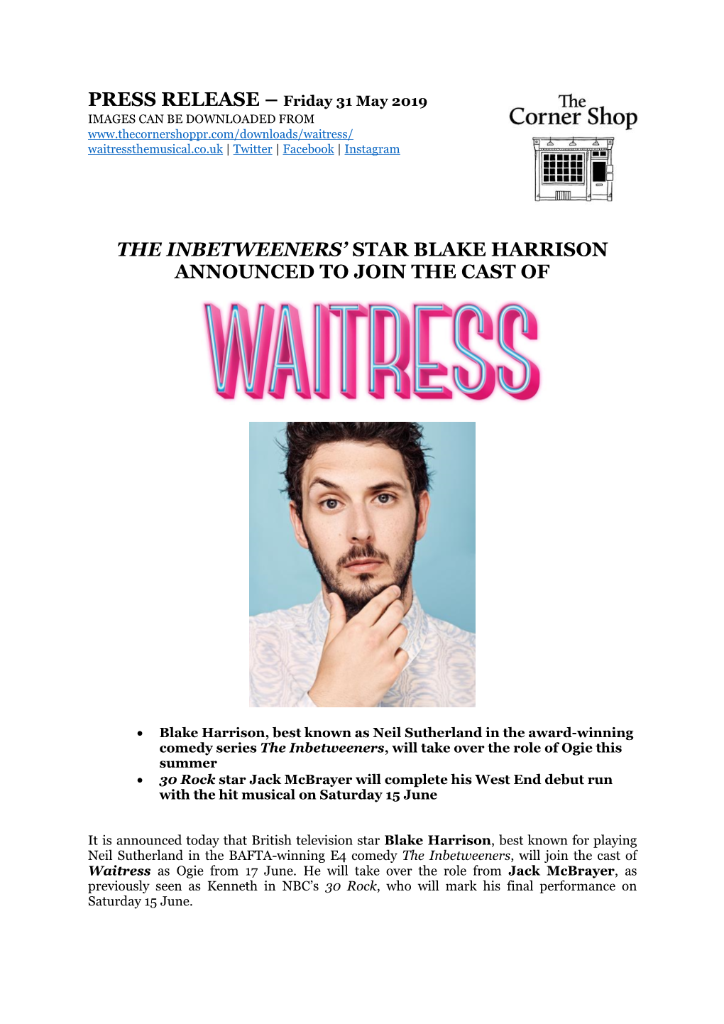 PRESS RELEASE – Friday 31 May 2019 the INBETWEENERS' STAR BLAKE HARRISON ANNOUNCED to JOIN the CAST OF