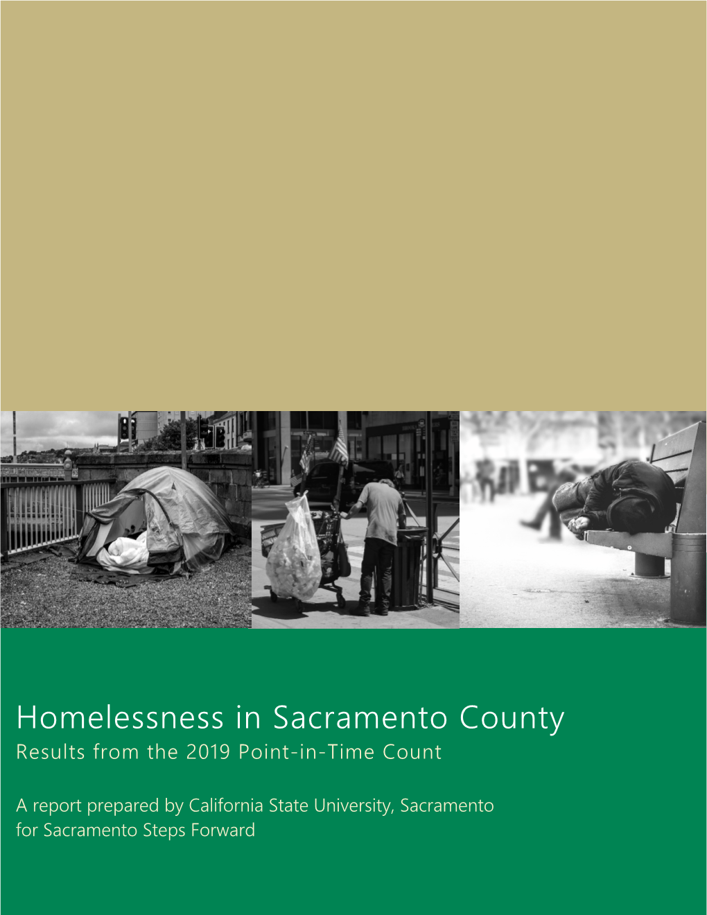 Homelessness in Sacramento County Results from the 2019 Point-In-Time Count