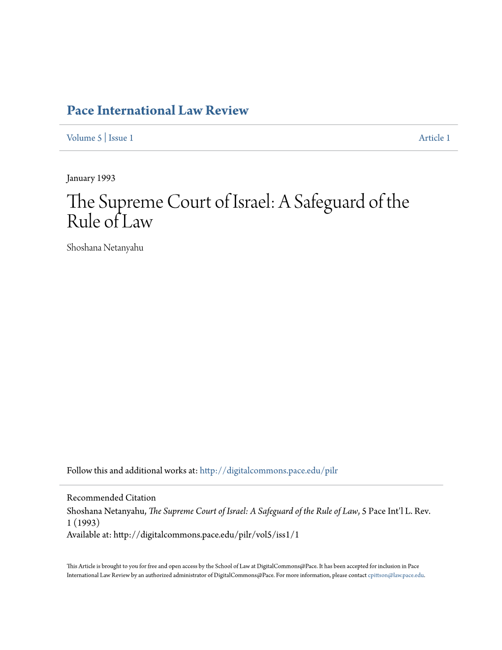 The Supreme Court of Israel: a Safeguard of the Rule of Law, 5 Pace Int'l L