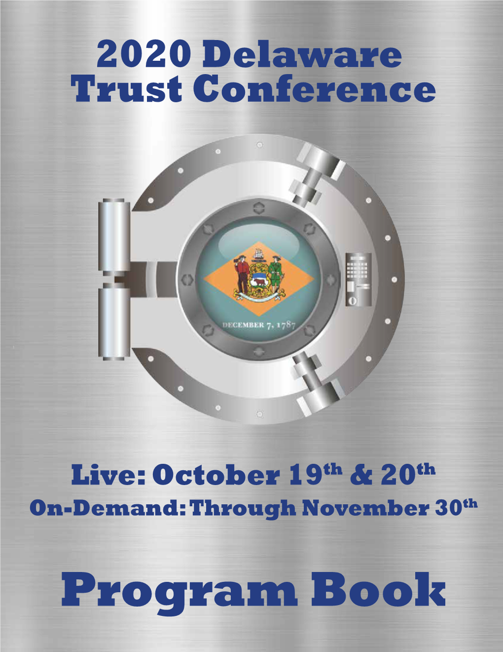 2020 DE Trust Conference Agenda and Program Book