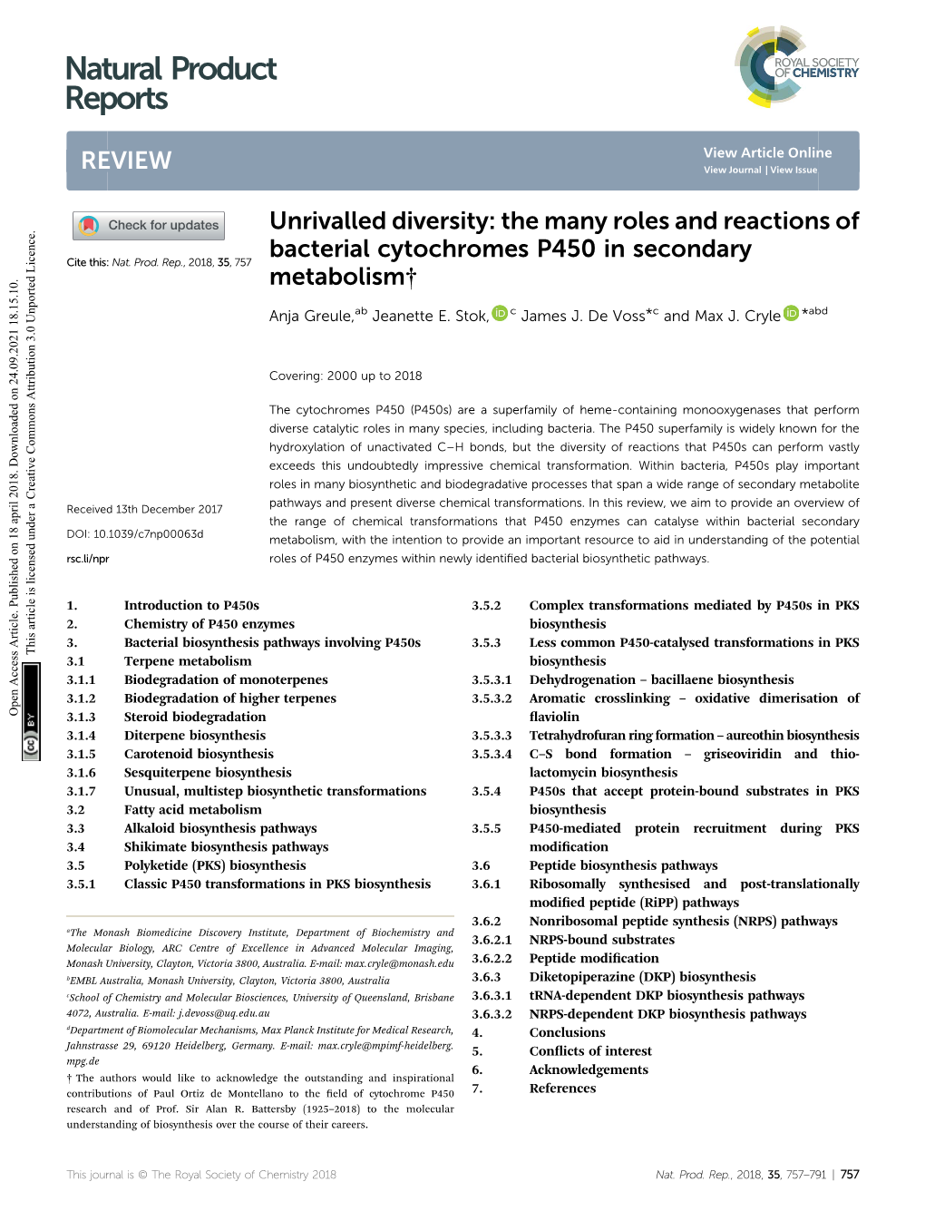 The Many Roles and Reactions of Bacterial Cytochromes P450 in Secondary Cite This: Nat