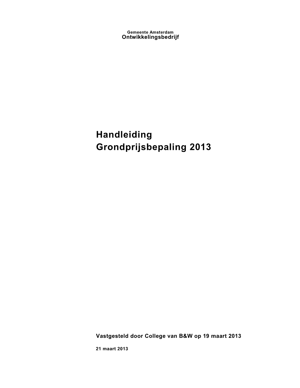 Handleiding Grondprijsbepaling 2013 Definitief