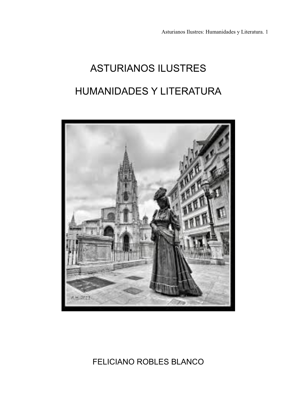 Asturianos Ilustres Humanidades Y Literatura