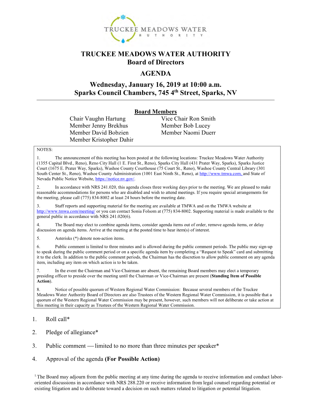 TRUCKEE MEADOWS WATER AUTHORITY Board of Directors AGENDA Wednesday, January 16, 2019 at 10:00 A.M. Sparks Council Chambers, 745 4Th Street, Sparks, NV