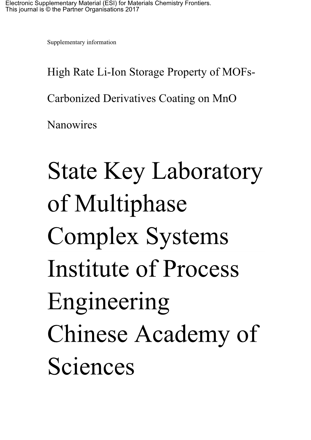 State Key Laboratory of Multiphase Complex Systems Institute of Process Engineering Chinese Academy of Sciences No