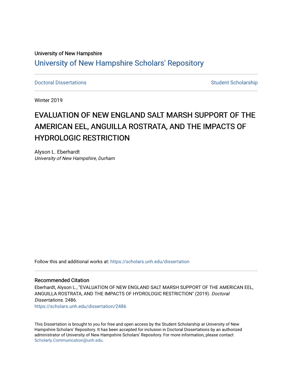 Evaluation of New England Salt Marsh Support of the American Eel, Anguilla Rostrata, and the Impacts of Hydrologic Restriction