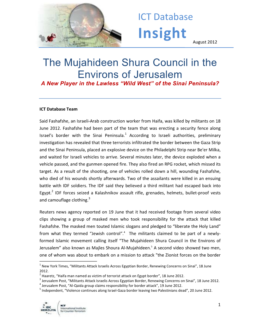 The Mujahideen Shura Council in the Environs of Jerusalem a New Player in the Lawless “Wild West” of the Sinai Peninsula?