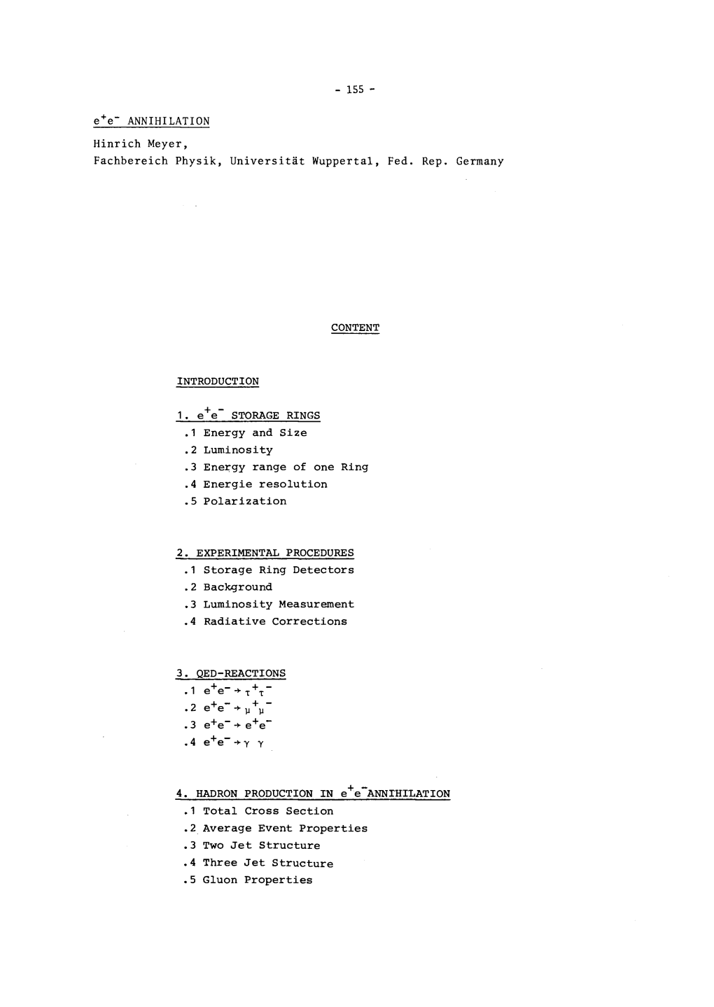 E+ E~ ANNIHILATION Hinrich Meyer, Fachbereich Physik, Universitдt