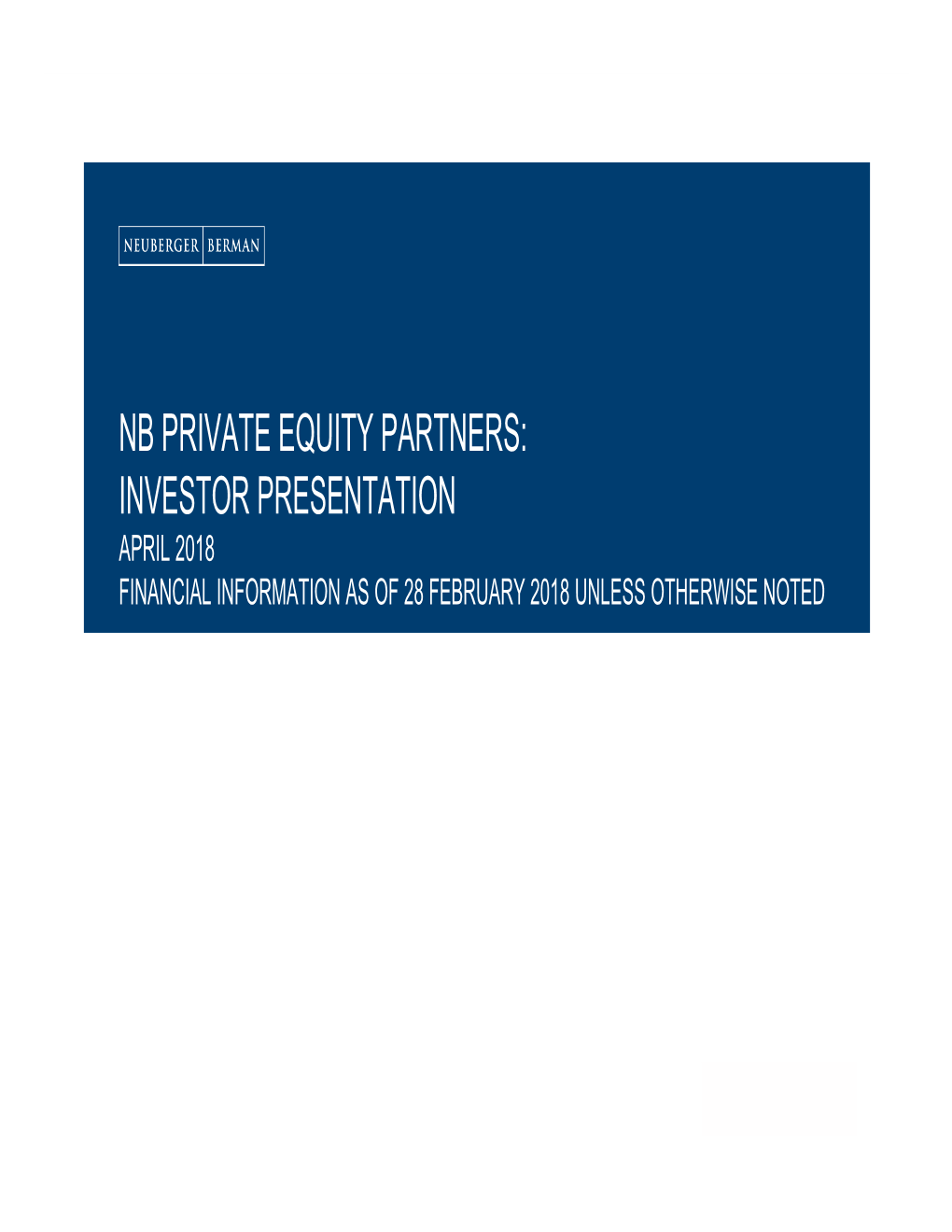 Nb Private Equity Partners: Investor Presentation