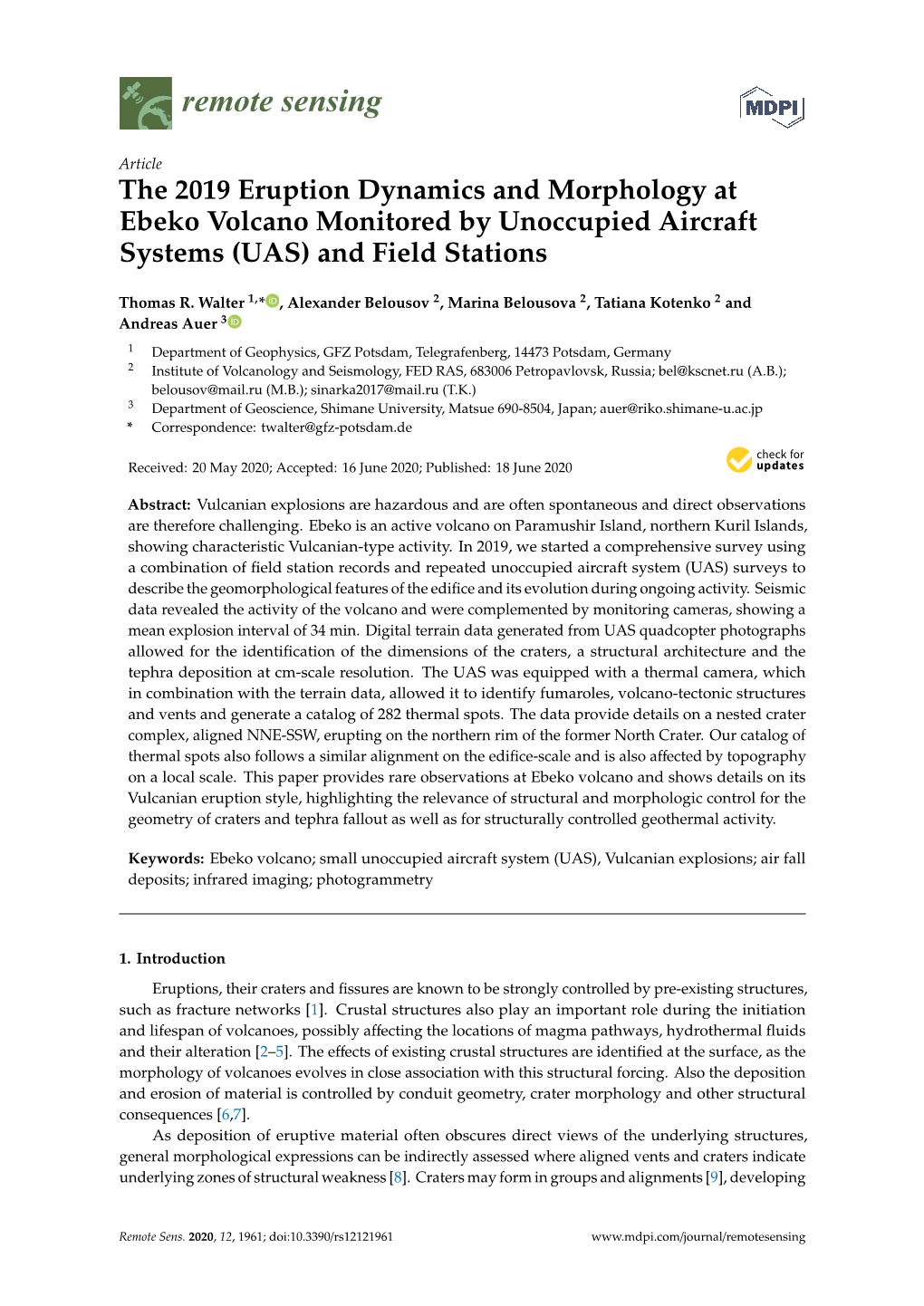 The 2019 Eruption Dynamics and Morphology at Ebeko Volcano Monitored by Unoccupied Aircraft Systems (UAS) and Field Stations