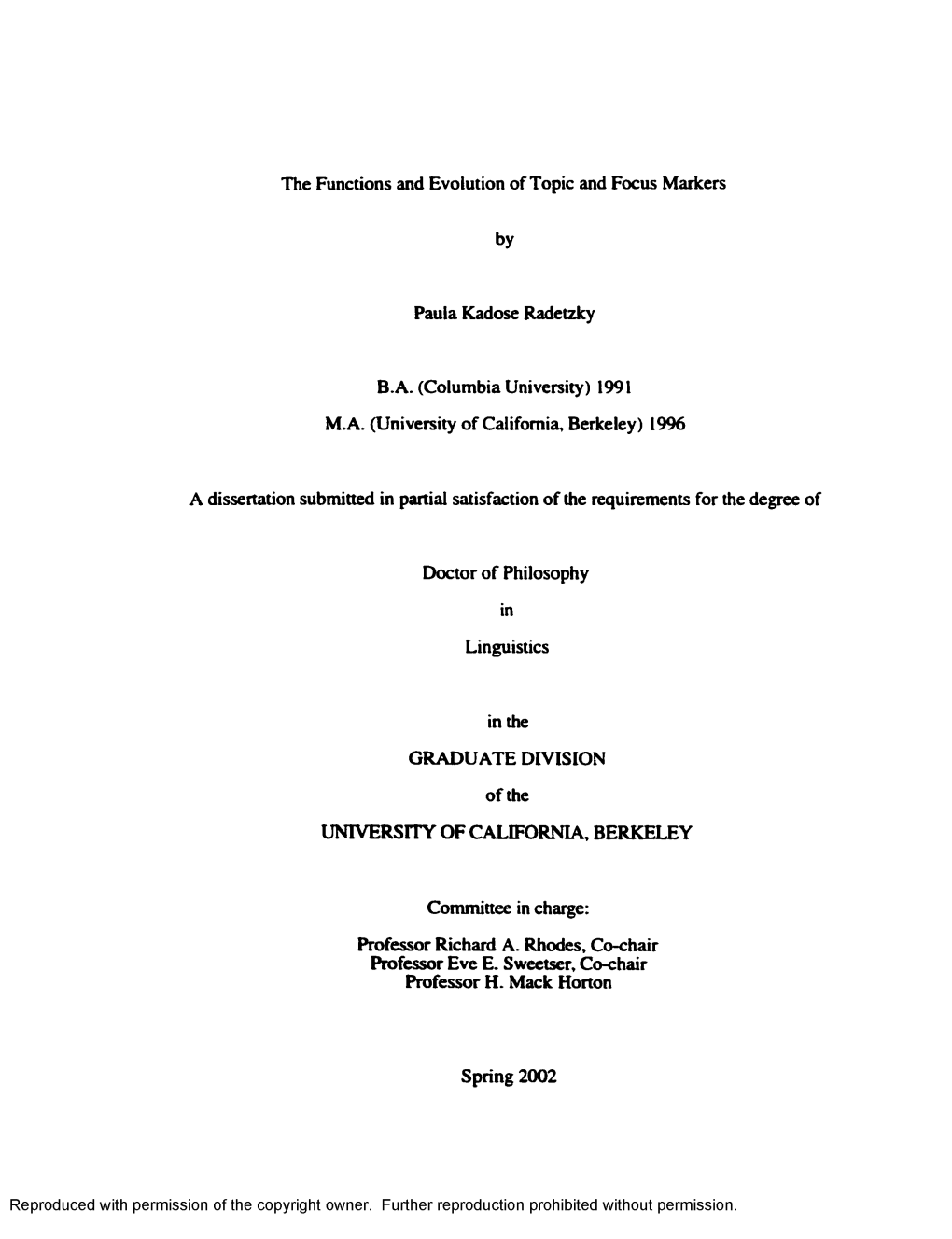 The Functions and Evolution of Topic and Focus Markers