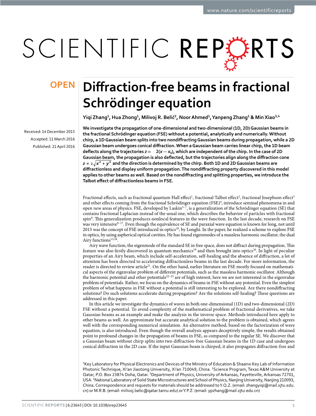 Diffraction-Free Beams in Fractional Schrödinger Equation Yiqi Zhang1, Hua Zhong1, Milivoj R