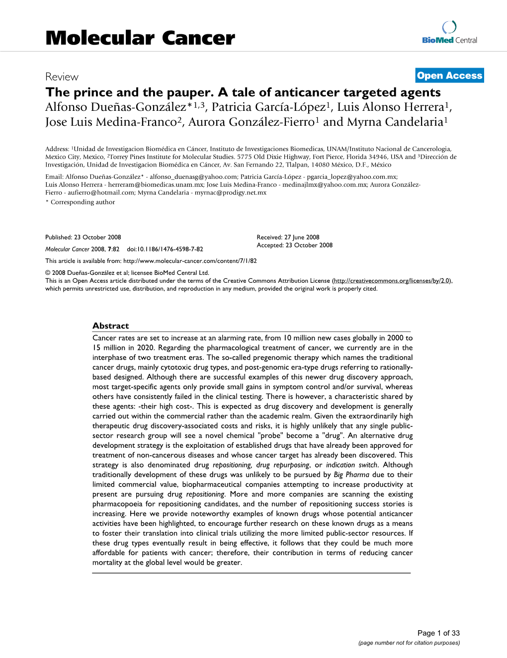 The Prince and the Pauper. a Tale of Anticancer Targeted Agents