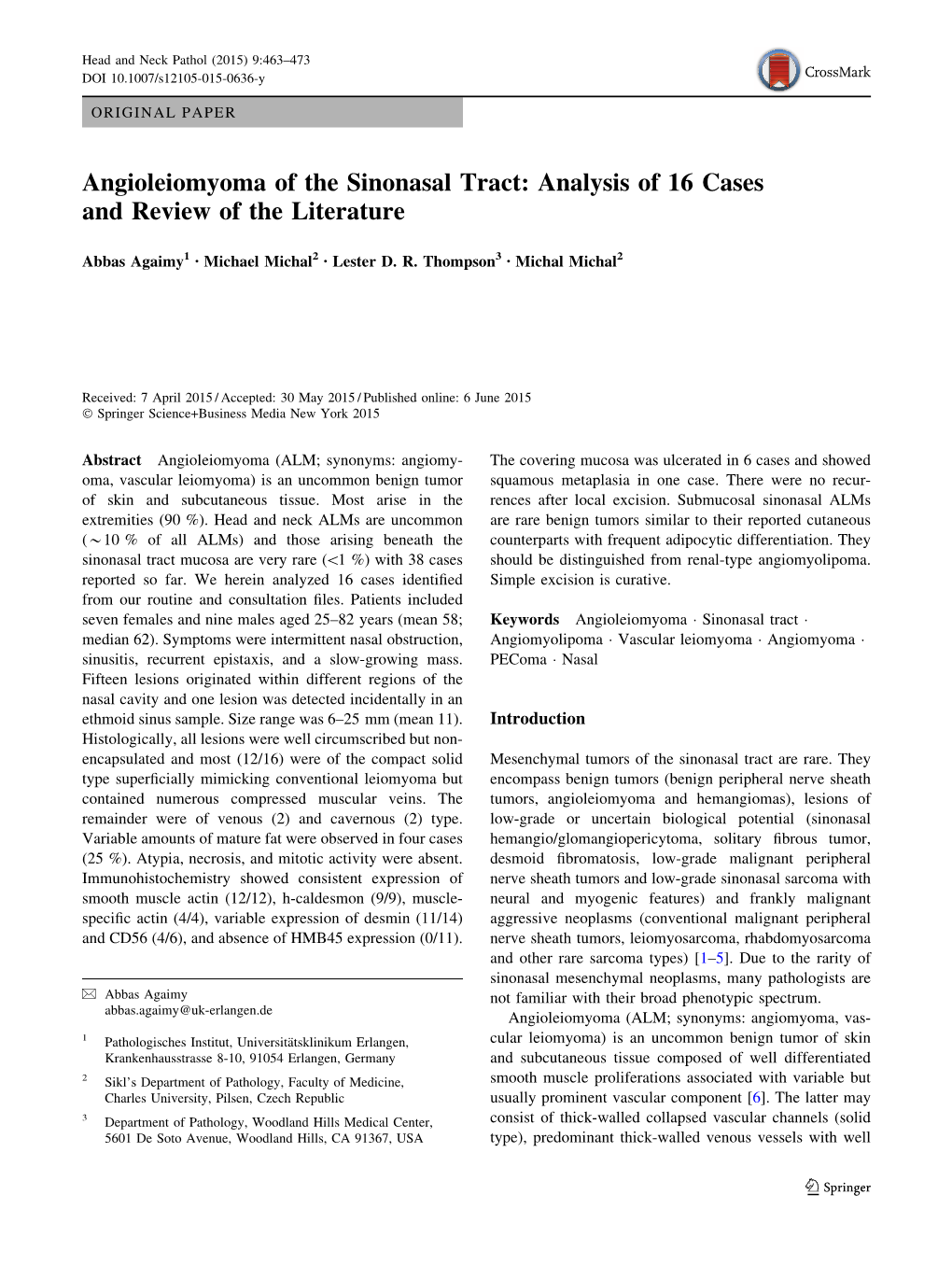 Angioleiomyoma of the Sinonasal Tract: Analysis of 16 Cases and Review of the Literature