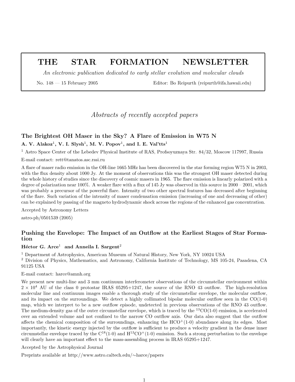 THE STAR FORMATION NEWSLETTER an Electronic Publication Dedicated to Early Stellar Evolution and Molecular Clouds