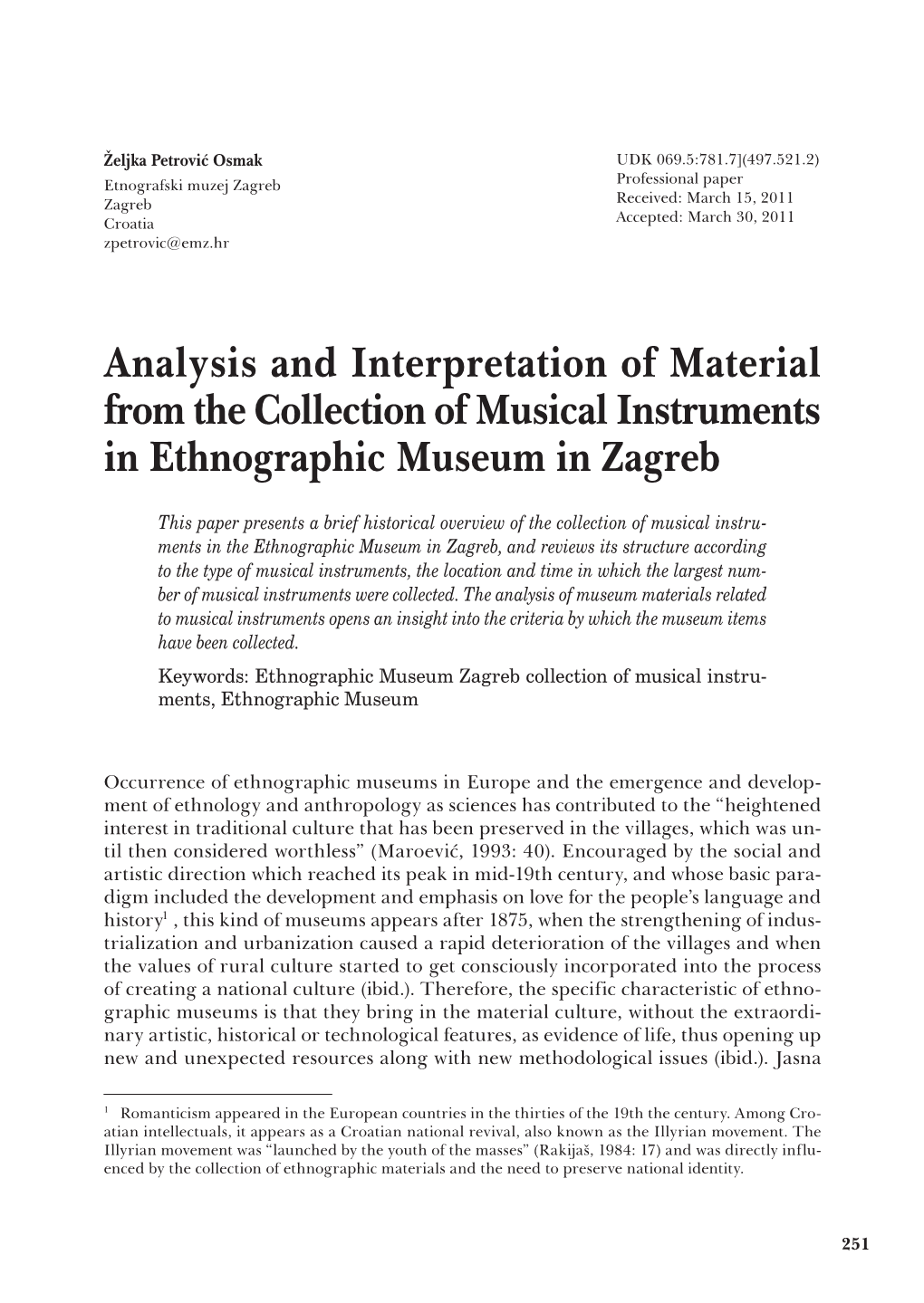 Analysis and Interpretation of Material from the Collection of Musical Instruments in Ethnographic Museum in Zagreb