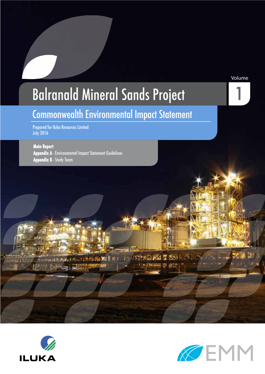Balranald Mineral Sands Project 1 Commonwealth Environmental Impact Statement Prepared for Iluka Resources Limited July 2016
