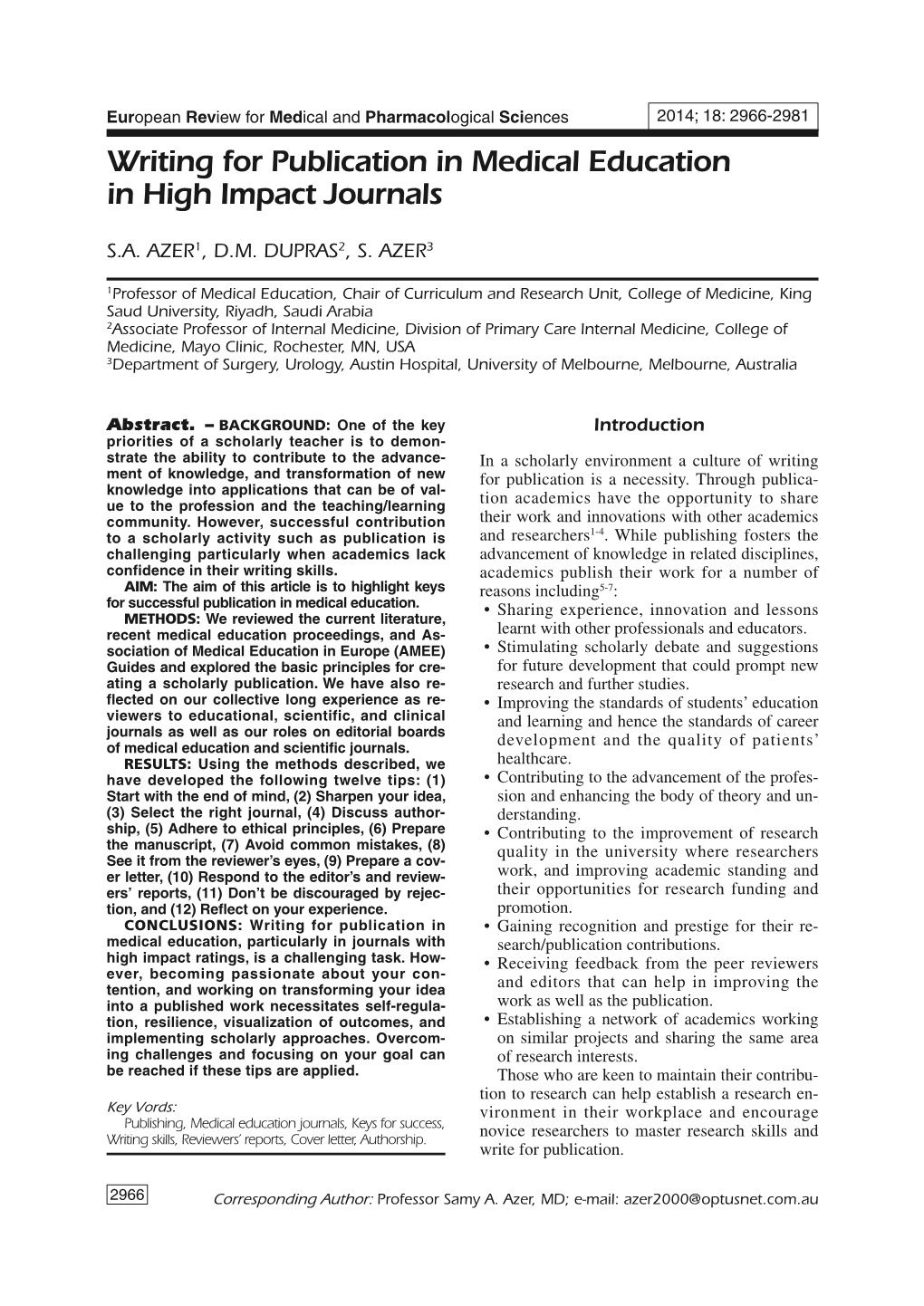 Writing for Publication in Medical Education in High Impact Journals