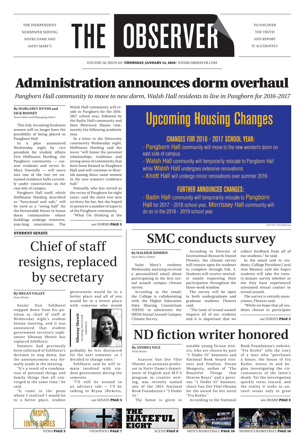 Administration Announces Dorm Overhaul Chief of Staff Resigns
