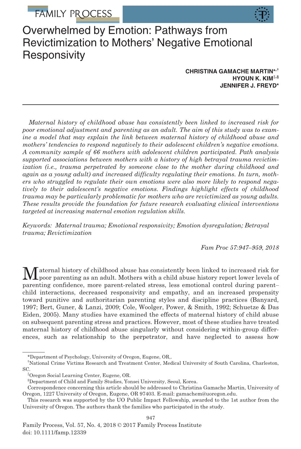 Overwhelmed by Emotion: Pathways from Revictimization to Mothers’ Negative Emotional Responsivity