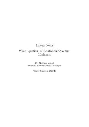 Lecture Notes Wave Equations of Relativistic Quantum Mechanics