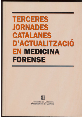 Terceres Jornades Catalanes D'actualització En Medicina Forense