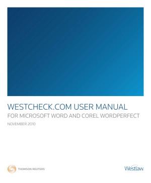 Westcheck.Com User Manual for Microsoft Word and Corel Wordperfect November 2010
