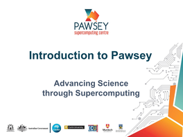 Introduction to Pawsey